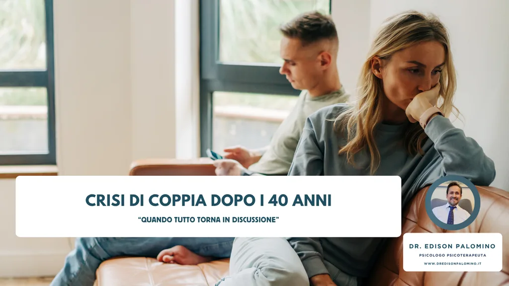 Crisi di coppia dopo i 40 anni: quando tutto torna in discussione
