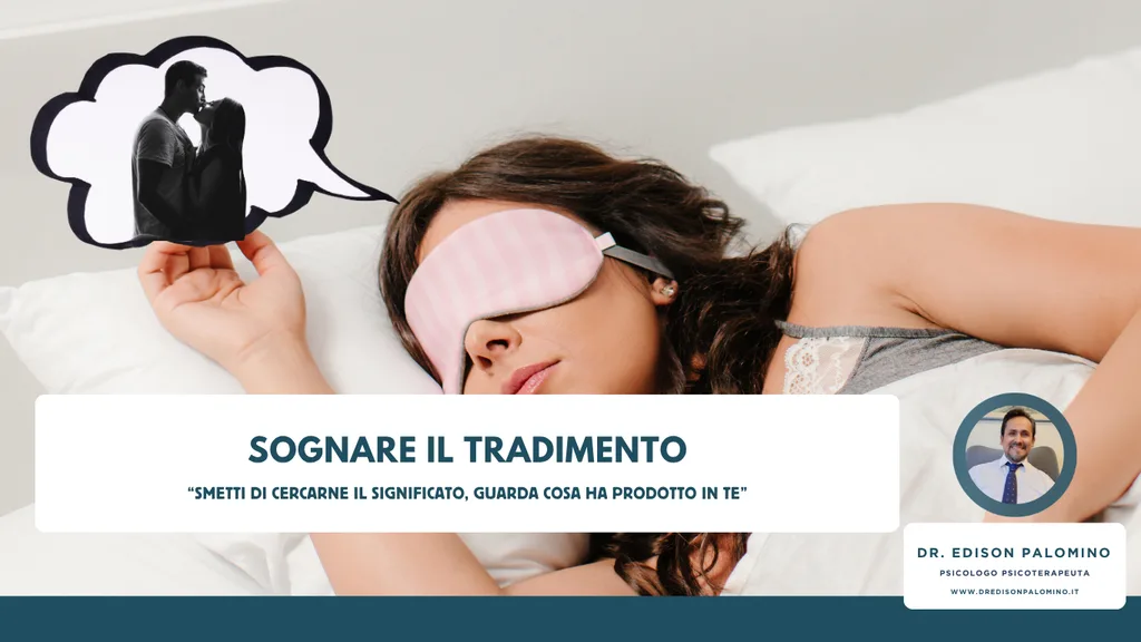 Sognare il tradimento: smetti di cercarne il significato, guarda cosa ha prodotto in te